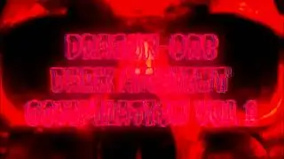 Dragon-Orb - Dark Ambient Compilation Volume 1 (Dark Ambient, Atmospheric Ambience)