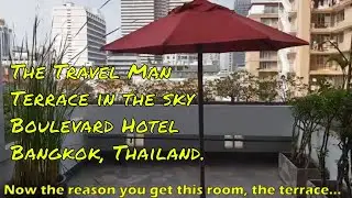 Terrace in the sky - Boulevard Hotel, Soi 5 Sukhumvit, Bangkok