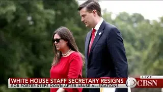 White House staff secretary resigns after domestic violence accusations