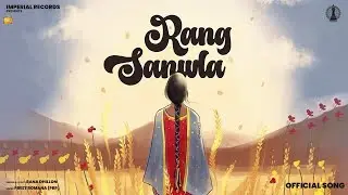 Rang Sanwla (Official Video) | Rana Dhillon |  PRP Romana  | Latest Punjabi Song 2025