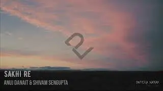 Sakhi Re | Slowed and Reverb | Yeh Kaali Kaali Ankhein | Shivam Sengupta & Anuj Danait