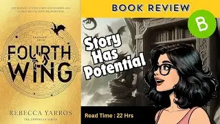 So Bad Yet So Good? - Fourth Wing Book Review