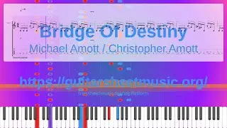 Bridge Of Destiny, Michael Amott / Christopher Amott