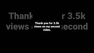Thank you for 3.5k views