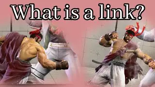 What is a link? FIGHTING GAME TERMS