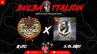 Bulbattalion Show w/ MAD PHANTOM and DRAGOTHIEN GAMING!! [Ep. 8]