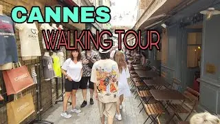 Walking Tour Cannes City France 🇨🇵