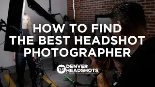 How to Find the Best Headshot Photographer for Your Team | DenverHeadshots.com