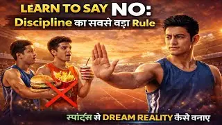 NO बोलना सीखो! Discipline Ka सबसे बड़ा Rule | Athletes की Success Secret | Sports World8171