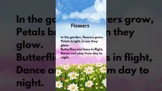 FLOwERs! 💐 #kidslearning #fun #learning #education #poem