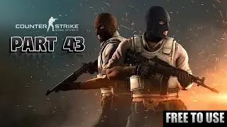 Counter-Strike: Global Offensive Gameplay - Free To Use Gameplay