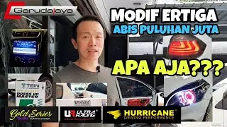 Review Modifikasi ERTIGA abis PULUHAN JUTA !!  Part 1