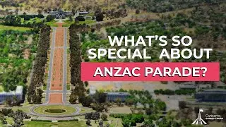 The Important Role Of The Anzac Parade In Canberra's History