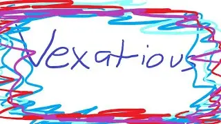 Vexatious 100%