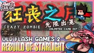 OLD FLASH GAMES PART 2 - REBUILD OF STARLIGHT 2025 DAY 16 - (9/16/2025)