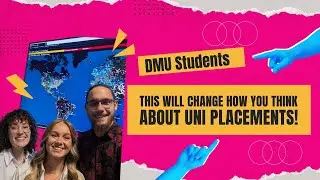 From Uni to Industry: Placement Advice from DMU International Business Students Who’ve Done It