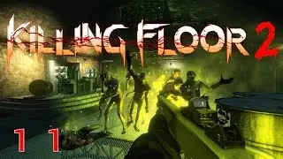 Killing Floor 2 &ldquo;Swat&rdquo; Multiplayer Cooperative Fun! (Co-op) EP11 Hard