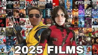 Journey Into Fantasy - Episode 30: 2025 Films!