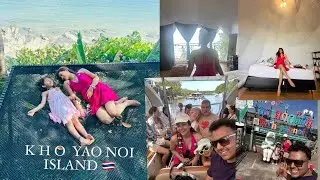 29Th Dec THAILAND KHO YAO NOI ISLAND VLOG // The cherry Merry Family💕