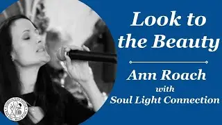 Look to the Beauty [Paula Mandella] SLC Music Ministry 8/6/23