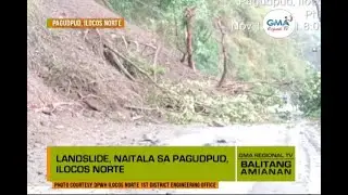Balitang Amianan: Pagguho ng Lupa sa Ilocos Norte