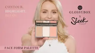 How To: Sleek Face Form Palette | GLOSSYBOX UK