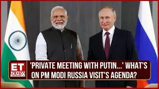 PM Modi's Russia Visit: Bilateral Talks And Energy Consumption In Focus, Significance Of The Visit?