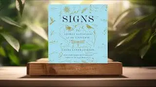[Review] Signs: The Secret Language of the Universe (Laura Lynne Jackson) Summarized