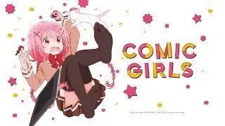 Comic Girls (Anime-Trailer)