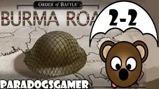 Order of Battle | Burma Road | Sinking of Taskforce Z | Part 2