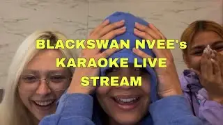 BLACKSWAN NVEE KARAOKE INSTAGRAM LIVE (230620)