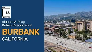 Alcohol Detox Drug Rehab (818) 748-8924 serving Burbank, California WLU Treatment Centers