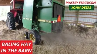 Baling Hay In The Barn - MF 1105 & JD Round Baler