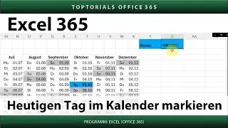 Heutigen Tag im Kalender farbig markieren | Excel 365 Tutorial