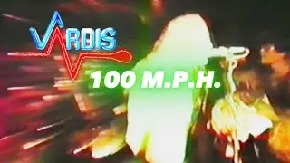 Vardis - 100 M.P.H. (Live in London 1980)