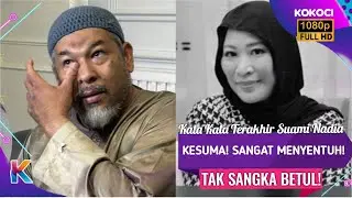 Kata Kata Terakhir Suami Nadia Kesuma! Sangat Menyentuh! Tak Sangka Betul!