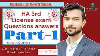 HA 3rd License exam Questions answers Nhpc ||OK-HEALTH|| Nhpc 3rd licensing examination 2079