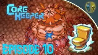 Finding All the Toilets Oh and Defeating Hive Mother | Core Keeper E10 w/Dylan and Glozei