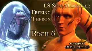 Rishi 6 Freeing Theron - LS Sith Marauder SWTOR Gameplay