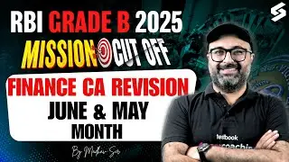 Finance Current Affairs Revision For RBI Grade B 2025 | RBI Grade B Notification 2025 | Madhav Sir