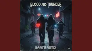 Blood And Thunder