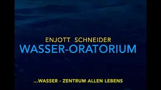 Wasseroratorium Trailer