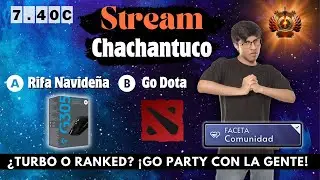 ME RECUPER&Eacute; DE SALUD | &iquest;RANKED O TURBO? PARTY CON LA GENTE #dota2 #chachantuco