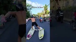 street surfing on Bali #shorts #bali #surf #surfing #meme #skate