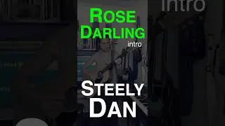 Rose Darling intro - Steely Dan | Gibson G45
