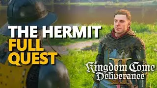 The Hermit FULL QUEST Kingdom Come Deliverance 2