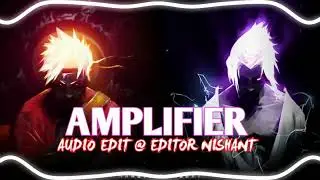 AMPLIFIER -  [ AUDIO EDIT ] ❤️ 1080P/60FPS