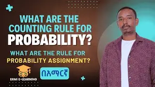 Counting and Assigning Rule of Probability  | Basic Statistic