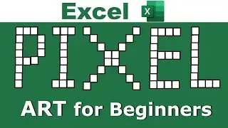 Creating Pixel Art in Excel (easy for beginners)