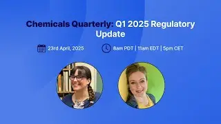 Chemicals Quarterly - Q1 2025 Regulatory Update | Compliance & Risks